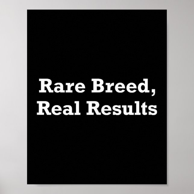Poster Rare Breed, Real Results  (Frente)