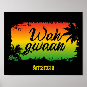 Poster Rasta jamaicano Wah Gwaan Patwah Phrase