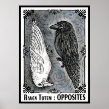 Raven Totem....Oposites