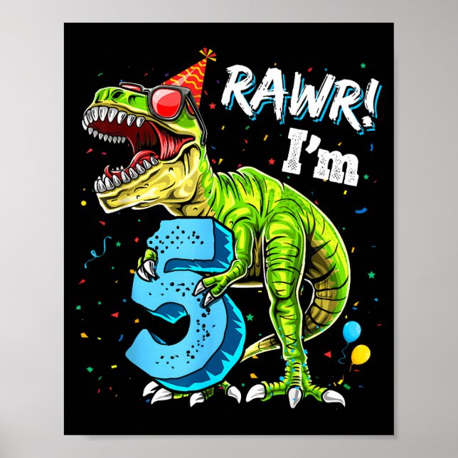Poster Rawr I'm 5 5th Birthday T Rex Dinosaur Funny Party (Frente)