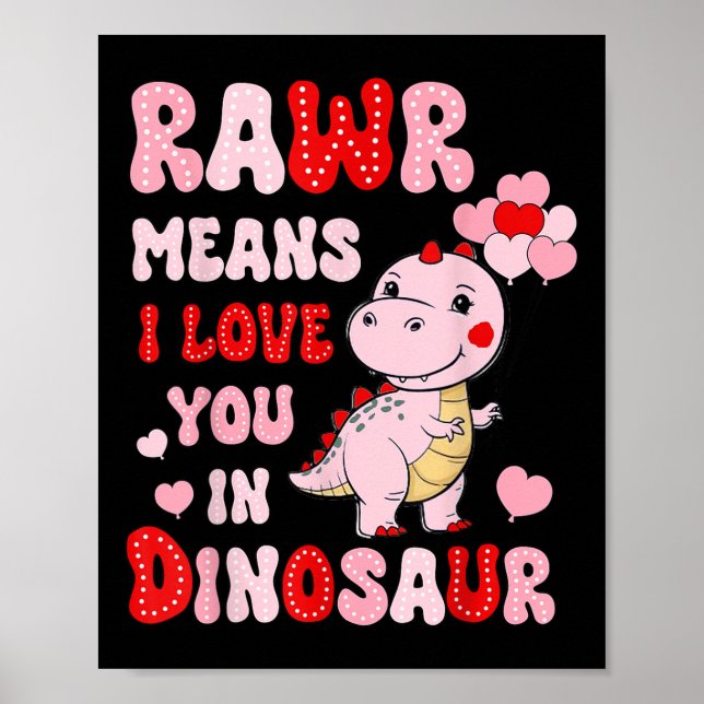 Poster Rawr Quer Dizer Que Te Amo Em Namorados De Dinossa (Frente)