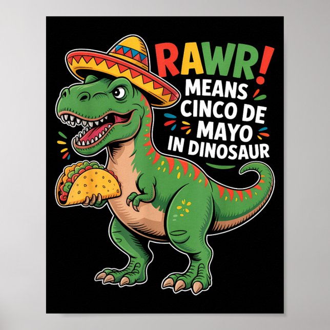 Poster Rawr Significa Cinco De Mayo Em Tac Dinossauro Men (Frente)