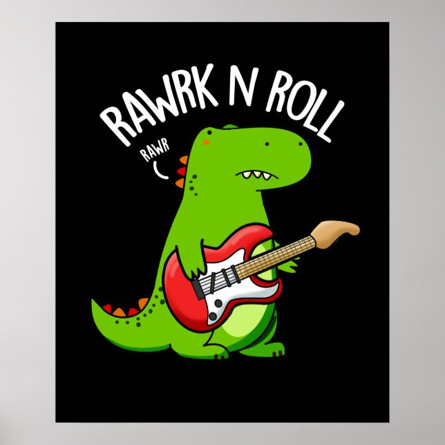 Poster Rawrk E Roll Funny Rocker Dinossaur Pun Dark BG (Frente)