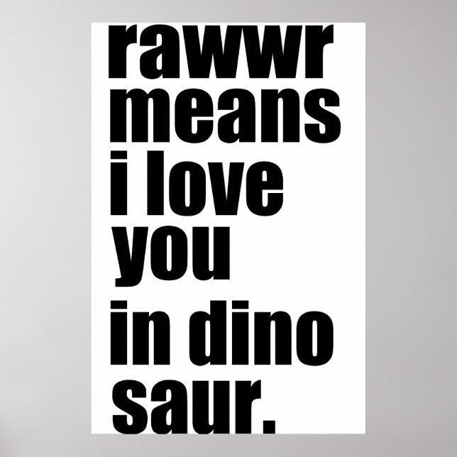 Poster rawwwr quer dizer que te amo em dinossauro (Frente)