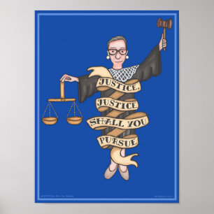 Poster RBG "Justiça, Justiça Você Vai Perseguir"