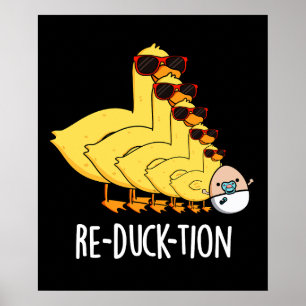 Poster Re-duck Engraçado Pó Escuro BG