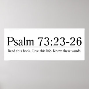 Pôster Read the Bible Psalm 73:23-26