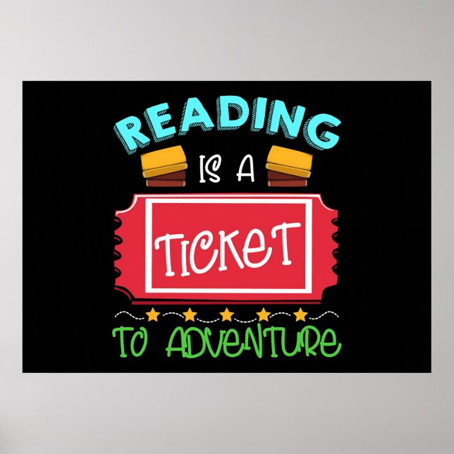Poster Reader Gift Reading Is A Ticket To Adventure (Frente)