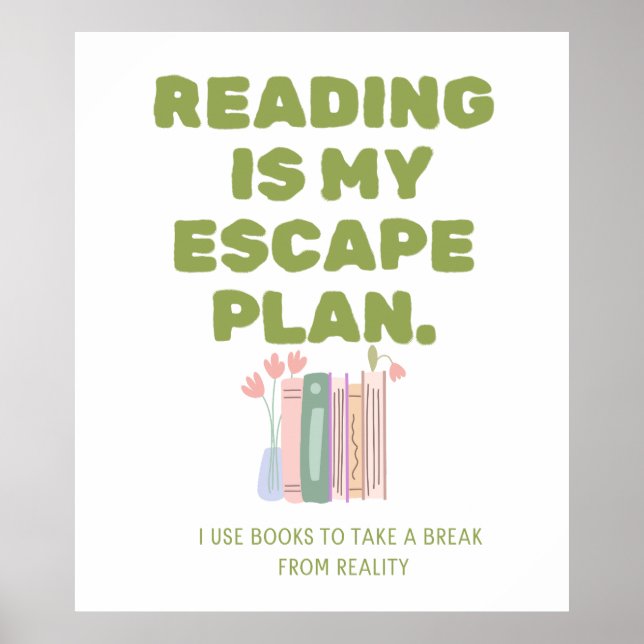 Poster Reading is My Escape Plan - Cozy Book Lover's Desi (Frente)