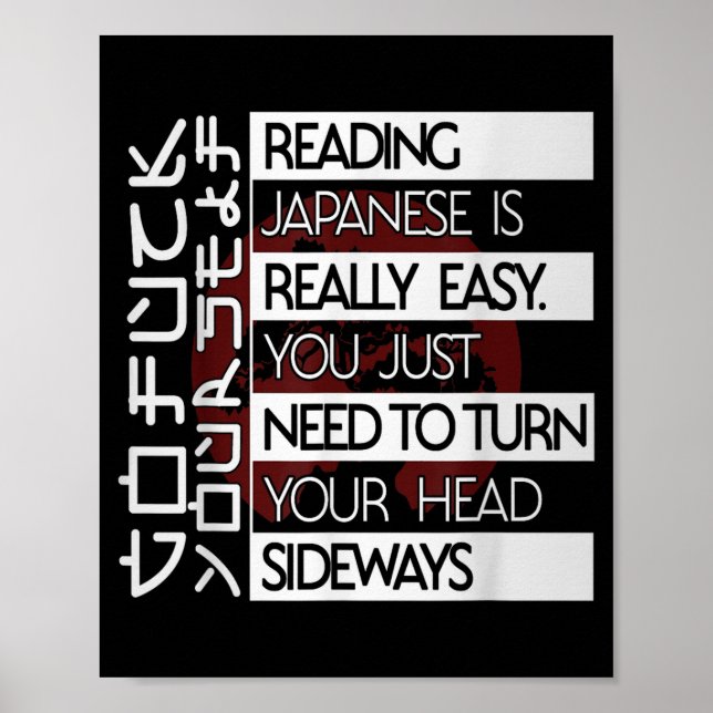 Poster Reading Japanese Is Easy Turn Head Sideways Funny  (Frente)