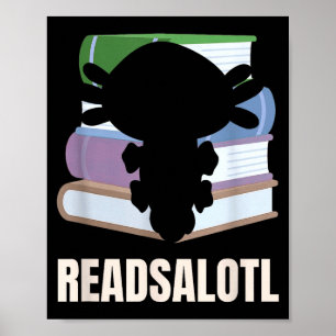 Poster Readsalotl amante da leitura engraçado axolote min