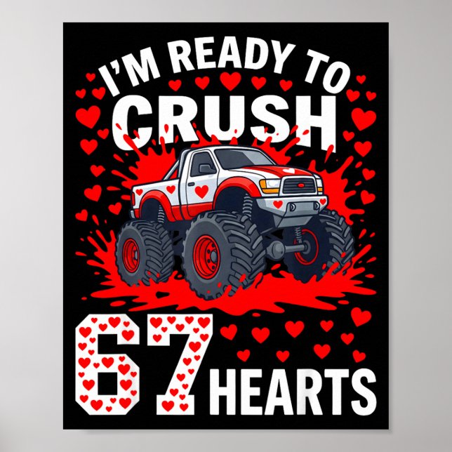 Poster Ready To Crush 67 Hearts Monster Truck Valentines  (Frente)