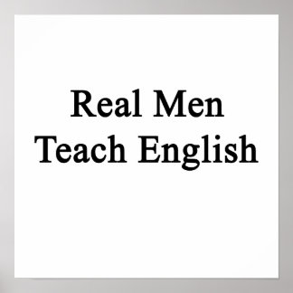Poster Real Men Teach English
