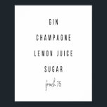 Poster Receita de Cocktail em França 75<br><div class="desc">Receita de Cocktail em França 75</div>