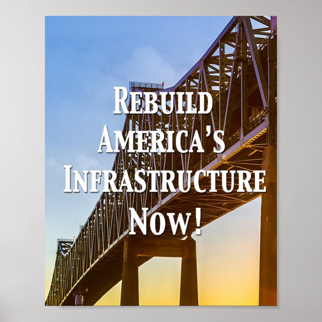 Poster Reconstrua a infraestrutura dos Estados Unidos ago (Frente)