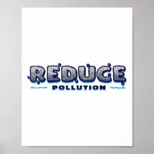 Poster Reduzir Poluição, Ambientalismo, Ambiente