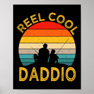Poster Reel Legal Daddio Pai De Pesca Vintage Avô Gordura