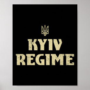Poster Regime de Kiev Camisa engraçada do Tridente Ucrani