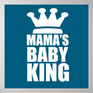 Poster Rei bebê mamas