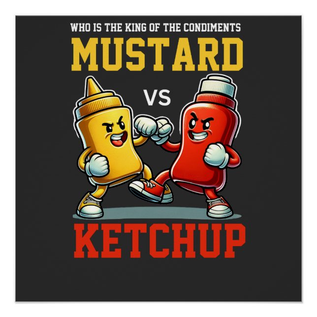 Pôster Rei dos condimentos Mostarda vs Ketchup Clássico (Frente)