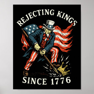 Poster Rejeição De Reis Desde 1776