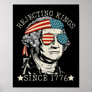 Poster Rejeitando Reis Desde 1776 Nós O Povo George Wa