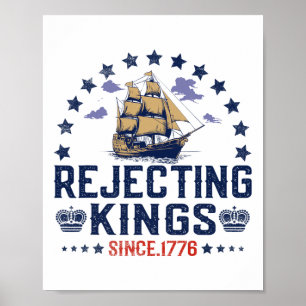 Poster Rejeitando Reis Desde 1776 Vintage Patriótico Sem 