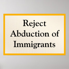 Poster Rejeitar Abdução de Imigrantes