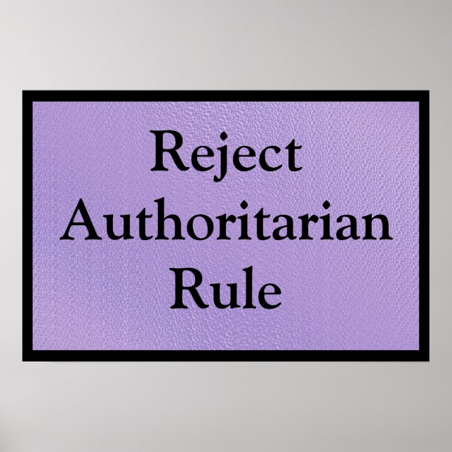 Poster Rejeitar o Governo Autoritário (Frente)