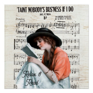 Pôster RELAX AND READ,... Nobody's business if I do