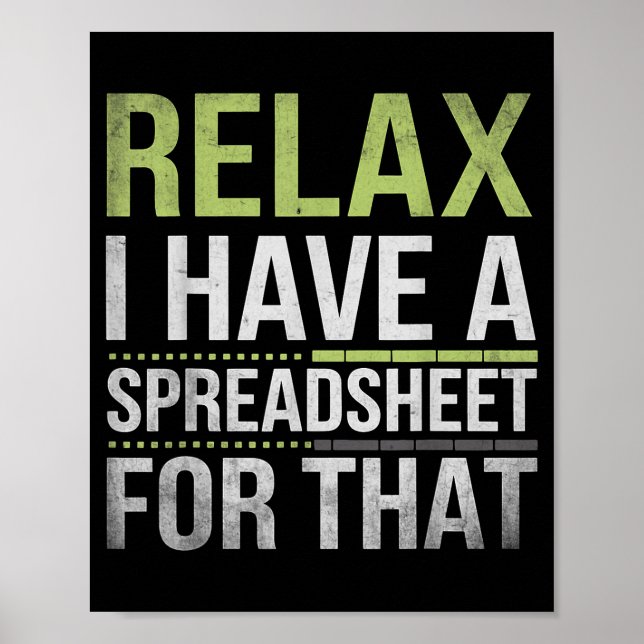 Poster Relax I Have A Spreadsheet For That Humor Accounta (Frente)