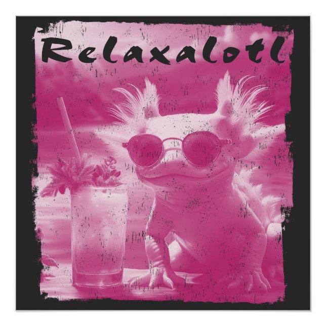 Pôster Relaxalotl, cor-de-rosa (Frente)