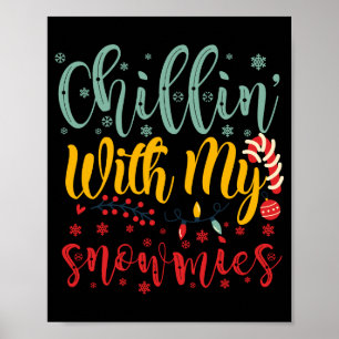 Poster Relaxando Com Meus Amigos da Neve Camiseta de Nata