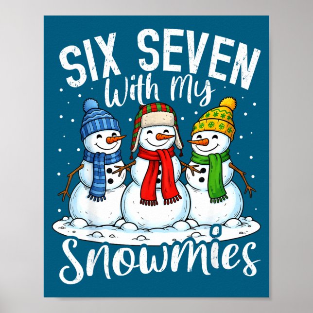 Poster Relaxando Com Meus Snowmies Funny Snowman 67 Natal (Frente)