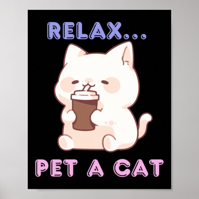 Poster Relaxe... Bata Um Vestido De Gato (Frente)