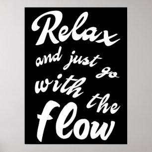 Poster Relaxe e vá com o fluxo