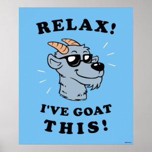 Poster Relaxe! Eu tenho a cabra isto
