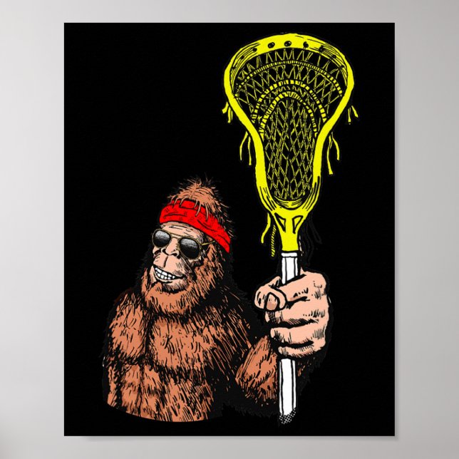 Poster Relaxe, irmão! Funny Sasquatch Lax Bigfoot Lacross (Frente)