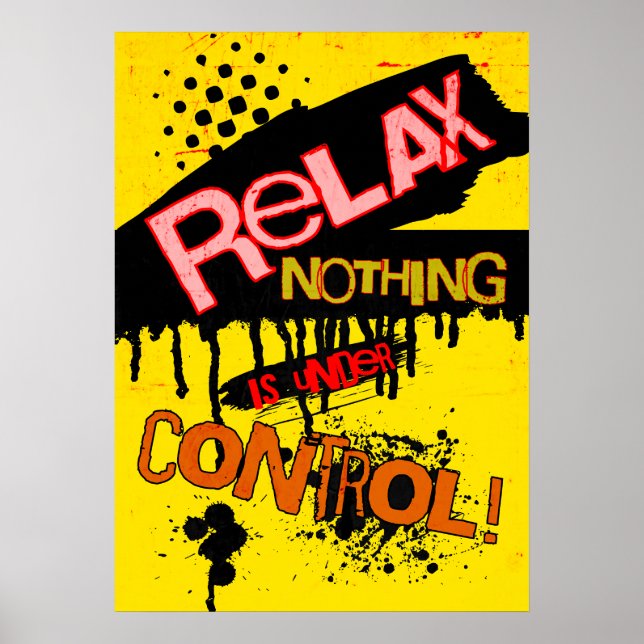 Poster Relaxe, nada está sob controle (Frente)