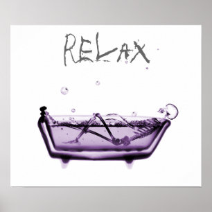 Poster - Relaxe Roxo Roxo X - Tempo de Banho