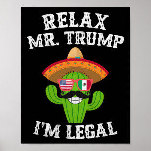 Poster Relaxe Sr. Trump Estou Legal - Divertido Cinco De