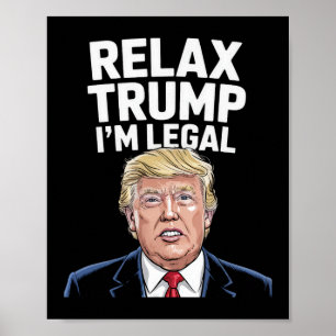 Poster Relaxe Trump Eu Sou Americano Legal Engraçado
