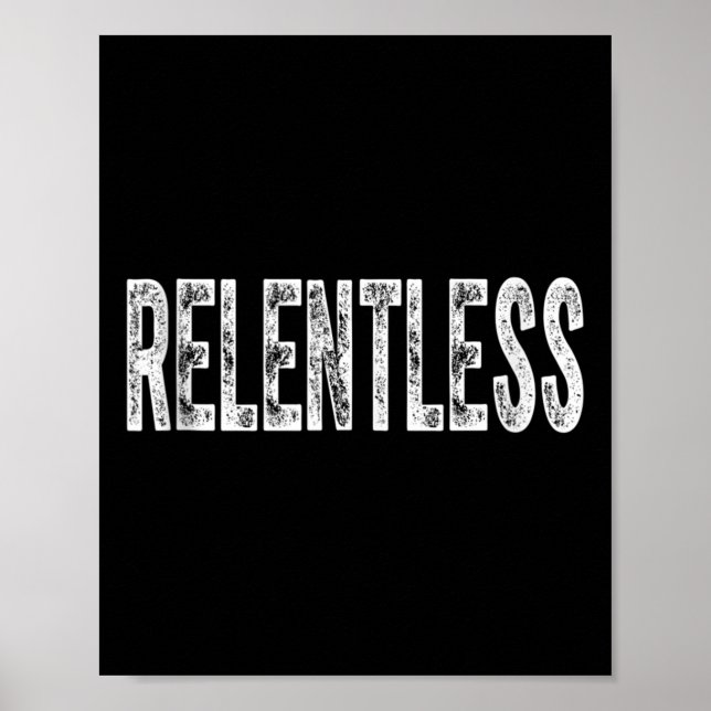 Poster Relentless Workout Motivation Shirt Tank Top  (Frente)