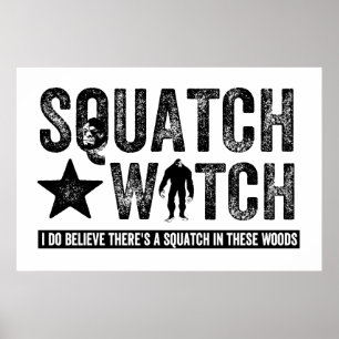Pôster Relógio de Squatch - eu acredito