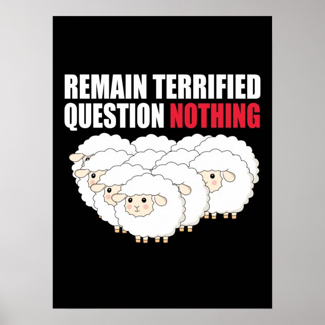 Poster Remain Terrified Question Nothing Sheep (Frente)