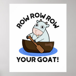 Poster Remar Remar Remar Sua Cabra Piada Animal Divertida