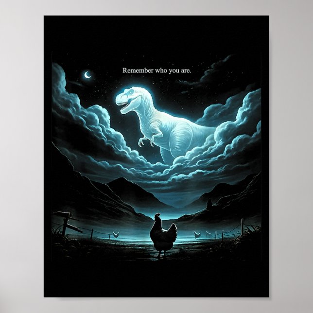Poster Remember Who You Are Chicken, Funny Evolution Joke (Frente)