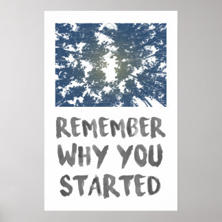 Poster Remember Why Forest Sunlight Motivatational