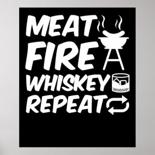 Poster Repetição Whiskey Fire   CHURRASCO De Carne Engraç