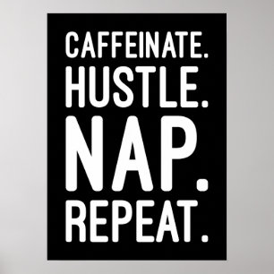Poster Repito ao Nap do Hustle Caffeinate - Motivação Eng